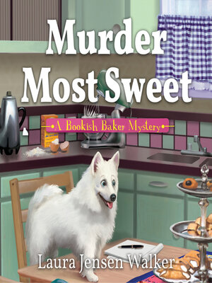 cover image of Murder Most Sweet